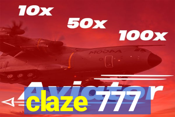 claze 777